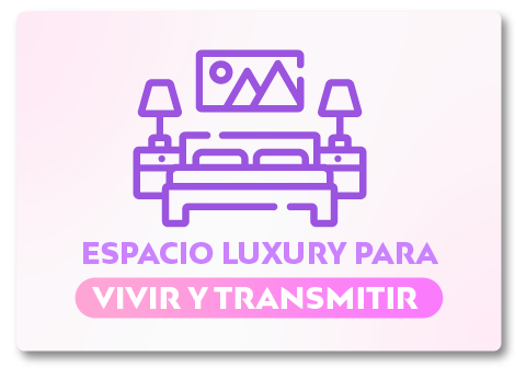 Espacio luxury para vivir y transmitir